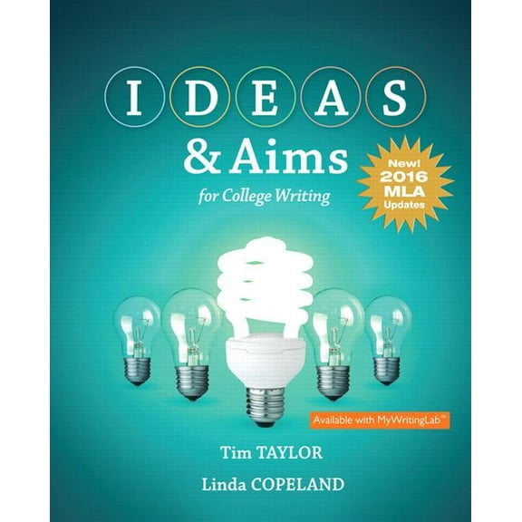 IDEAS  Aims for College Writing, MLA Update Edition