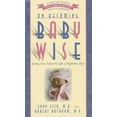thumbnail image 3 of En Devenant Sage Bébé, Robert Buckman, Gary Ezzo Broché, 3 of 3