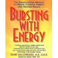 thumbnail image 1 of Bursting with Energy: la Méthode Révolutionnaire pour Renouveler l'Énergie Jeune et Restaurer Health, 1 of 2
