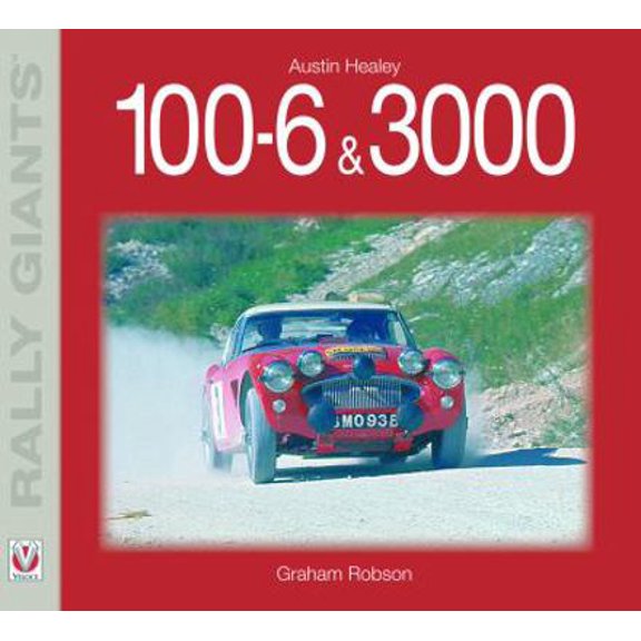 Pre-Owned Austin Healey 100-6 & 3000 (Paperback) 184584128X 9781845841287