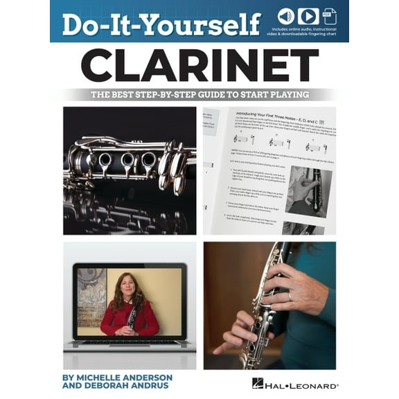 Do-It-Yourself Clarinet: The Best Step-By-Step Guide to Start Playing - Book with Online Audio and Instructional Videos, (Paperback)