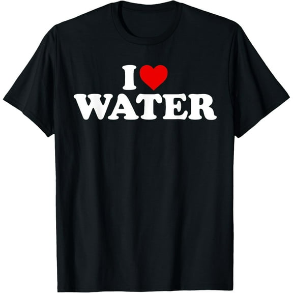 I Love Water - Heart T-Shirt