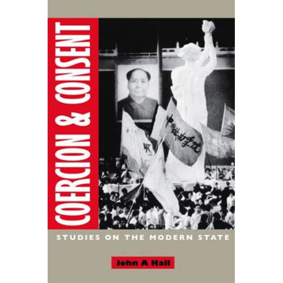 Pre-Owned Coercion and Consent: Studies on the Modern State (Paperback) 0745611958 9780745611952