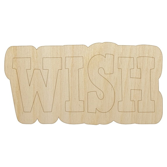 Wish Fun Text Wood Shape Unfinished Piece Cutout Craft DIY Projects - 6.25 Inch Size - 1/4 Inch Thick