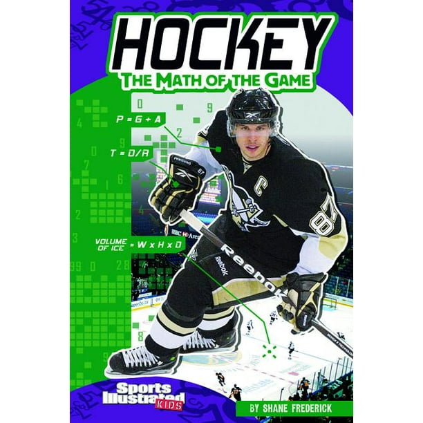 Sports Illustrated Kids: Sports Math: Hockey : The Math Of The Game (Paperback) - Walmart.com