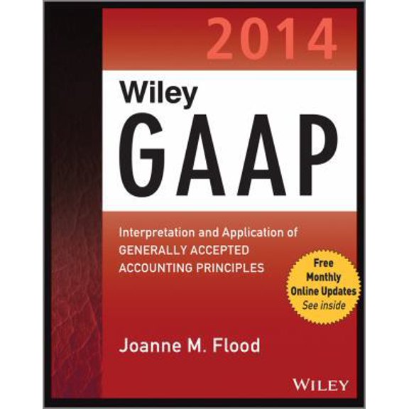 Pre-Owned Wiley GAAP 2014: Interpretation and Application of Generally Accepted Accounting Principles (Paperback) 1118734327 9781118734322
