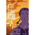 thumbnail image 1 of Northwest Resistance (Volume 3) (une Fille Appelée Echo), 1 of 3