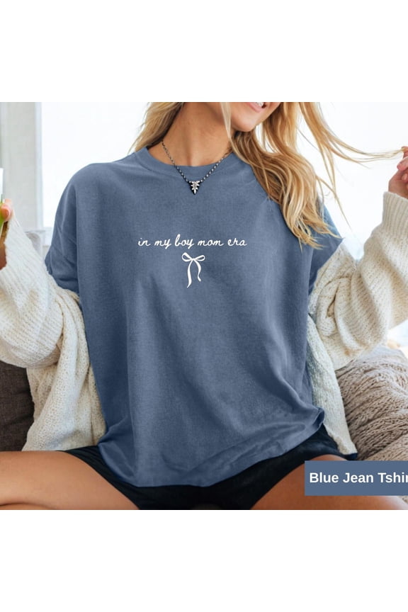 In My Boy Mom Era Shirt Mama Of Boys Tee Mother s Day Gift Baby Announcement Tshirt New Mo