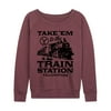 Yellowstone - Take 'Em To The Train Station - Women's Lightweight French Terry Pullover