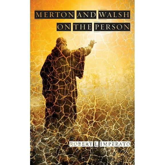 Merton and Walsh on the Person (Paperback)