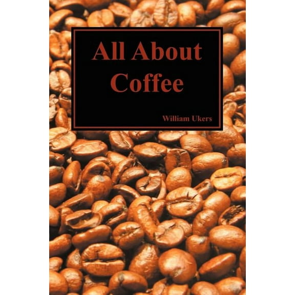 All about Coffee (Paperback), (Paperback)