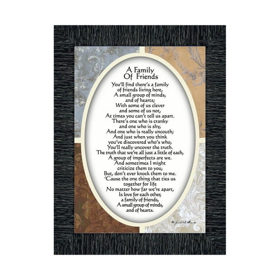 A Family of Friends, Poem Showing the Love Between a Close Group of Friends or Family, 7x9 77943