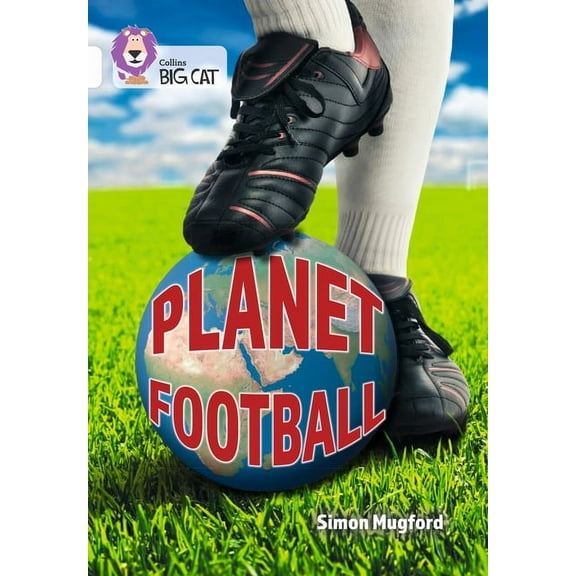 Collins Big Cat Collins Big Cat - Planet Football, (Paperback)