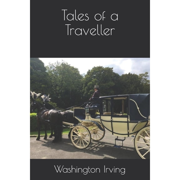 Tales of a Traveller (Paperback)