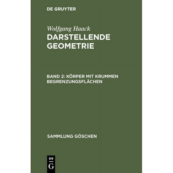Sammlung Göschen: Körper mit krummen Begrenzungsflächen (Hardcover)