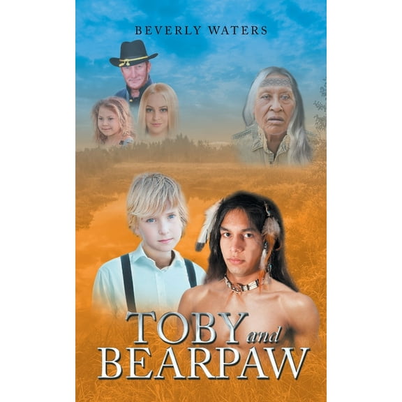 Toby and BearPaw (Paperback)