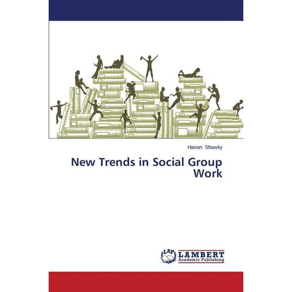 New Trends in Social Group Work, (Paperback)