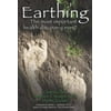 Pre-Owned, Earthing: The Most Important Health Discovery Ever?, (Paperback)