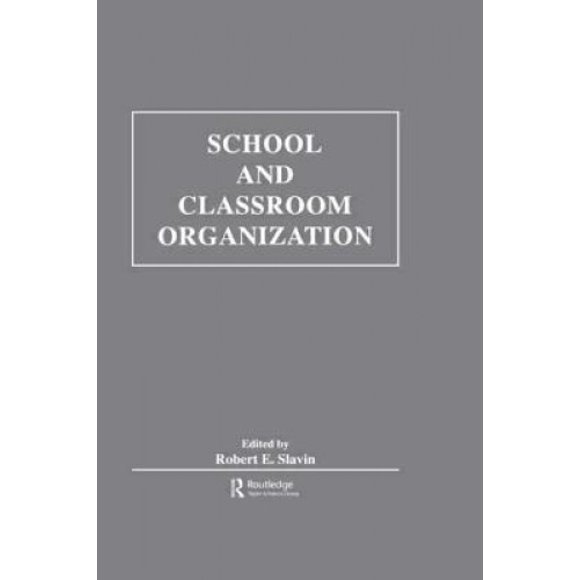 School and Classroom Organization