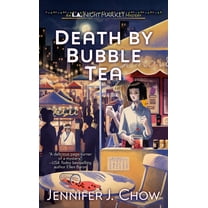 L.A. Night Market Death by Bubble Tea, (Paperback)
