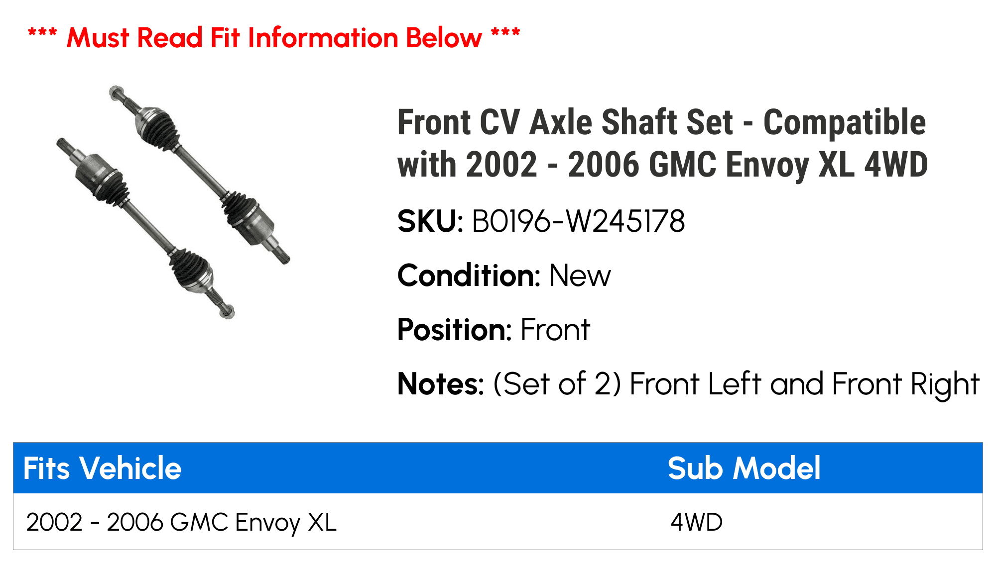 Front CV Axle Shaft Set - Compatible with 2002 - 2006 GMC Envoy XL 4WD 2003 2004 2005