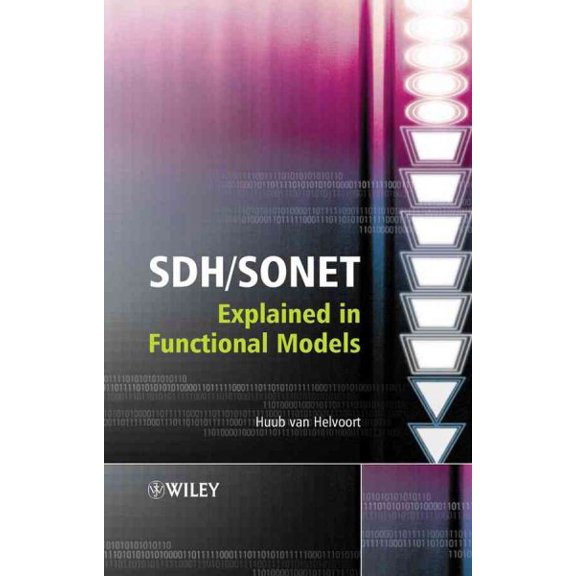 Pre-Owned SDH / SONET Explained in Functional Models: Modeling the Optical Transport Network, (Hardcover)