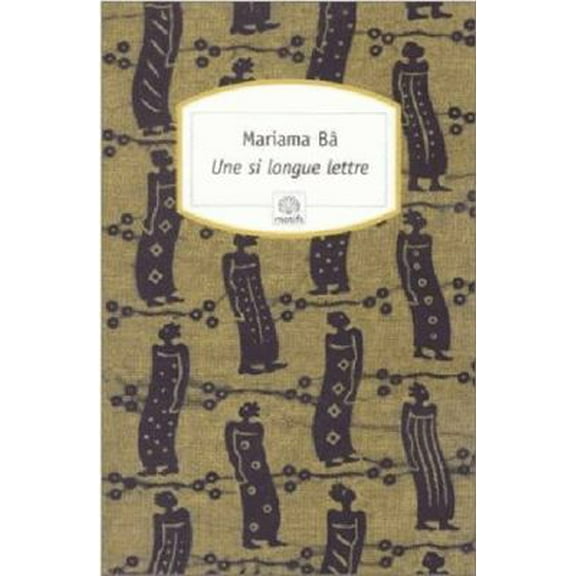 Pre-Owned Une Si Longue Lettre (Unknown) 2842612892 9782842612894