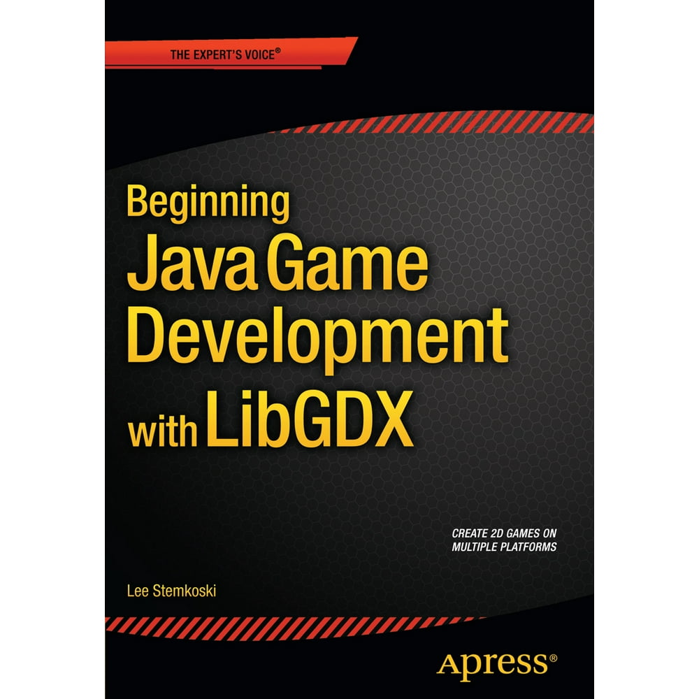 Beginning Java Game Development with Libgdx (Paperback)