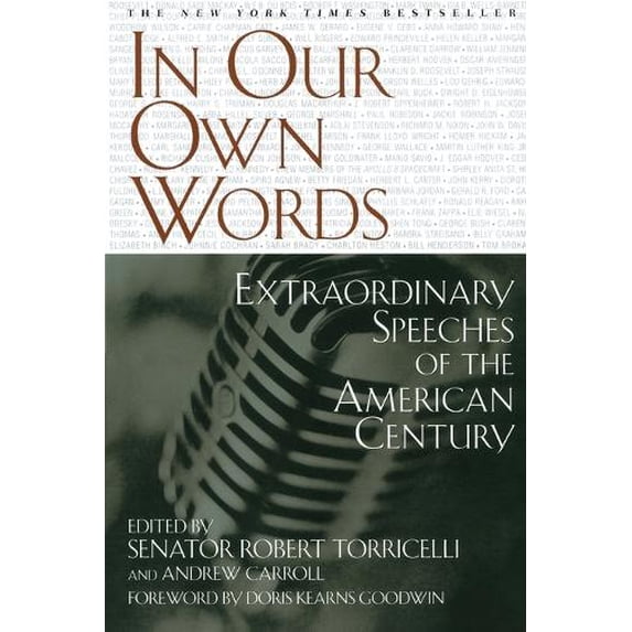 Pre-Owned In Our Own Words: Extraordinary Speeches of the American Century (Paperback) 0743410521 9780743410526
