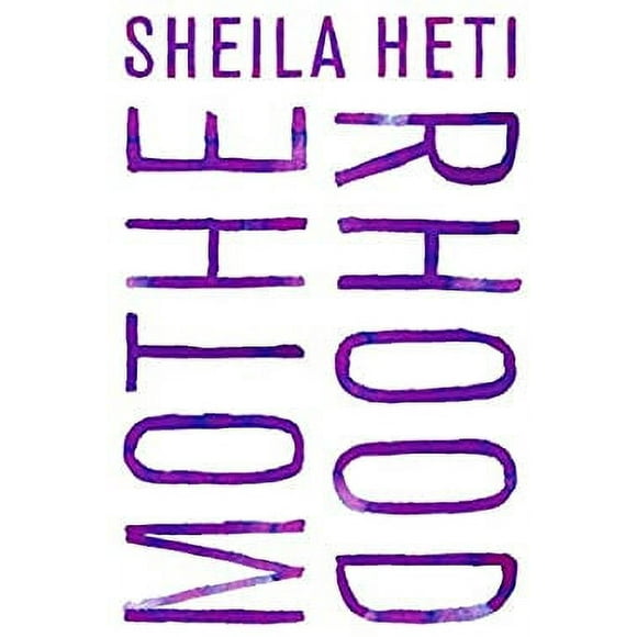 Motherhood : A Novel 9781627790772 Used / Pre-owned