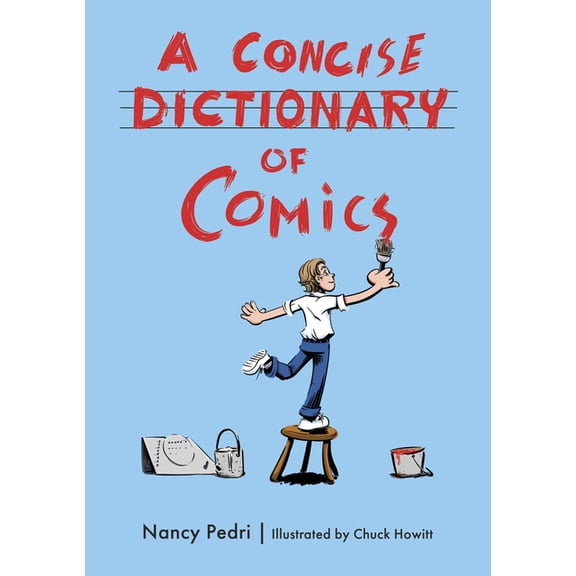 Concise Dictionary of Comics (Hardback), (Hardcover)