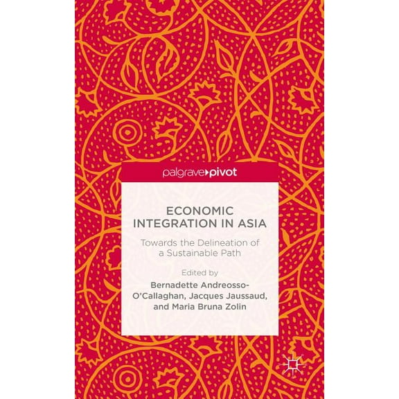 ECONOMIC INTEGRATION IN ASIA