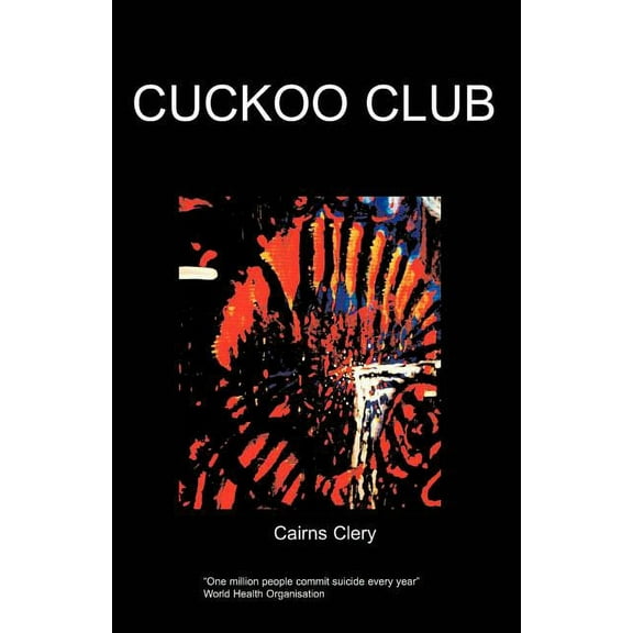 Cuckoo Club, (Paperback)