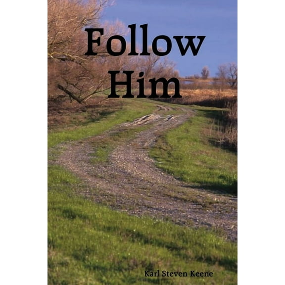 Follow Him, (Paperback)