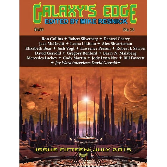 Galaxy's Edge Magazine: Issue 15, July 2015 (Worldcon / Sasquan Special)