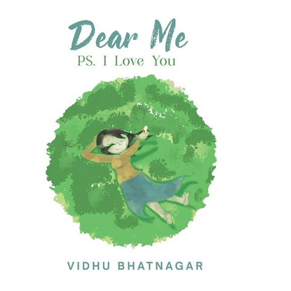 Dear Me: PS I love you., (Hardcover)