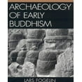 thumbnail image 1 of Archaeology Of Early Buddhism, 1 of 3