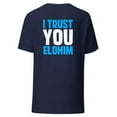 thumbnail image 2 of I Trust You I Unisex T-Shirt, 2 of 3