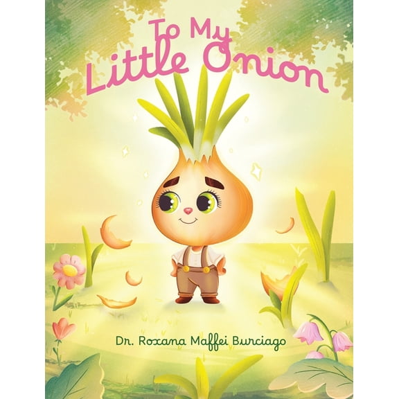 To My Little Onion, (Paperback)
