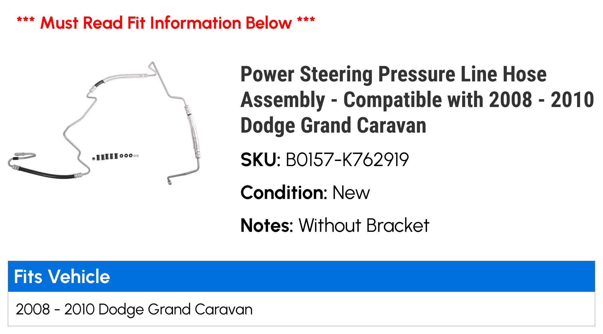 Power Steering Pressure Line Hose Assembly - Compatible with 2008 - 2010 Dodge Grand Caravan 2009