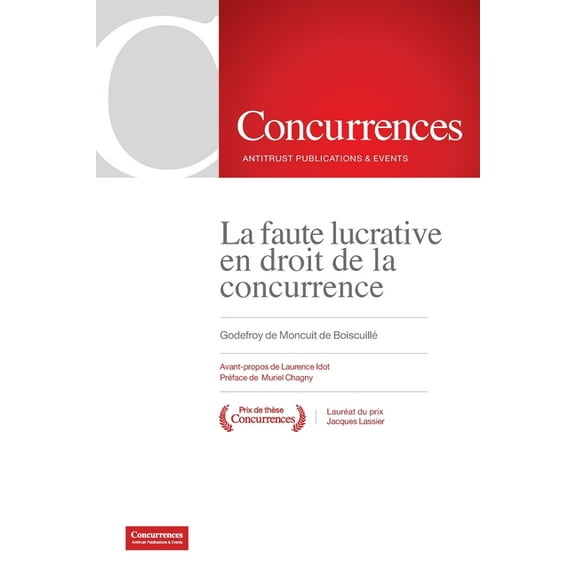 La faute lucrative en droit de la concurrence (Paperback)