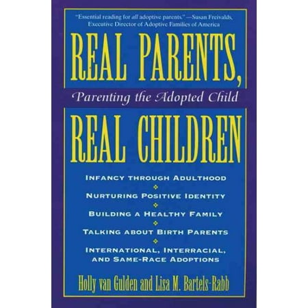 Real Parents Real Talk About Kids And >> Real Parents Real Children Parenting The Adopted Child Walmart Com Real Parents Real Talk About Kids And >> Real Parents Real Children Parenting The Adopted Child Walmart Com