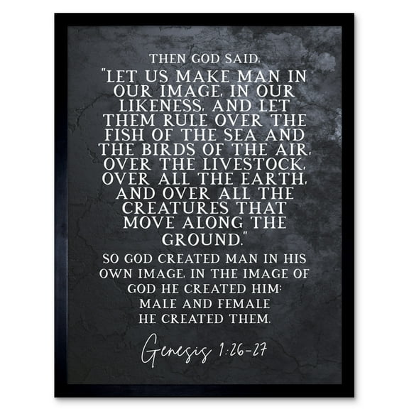 Genesis 1:26-27 Let Us Make Man In Our Image Christian Bible Verse Quote Scripture Typography Art Print Framed Poster Wall Decor 12x16 inch