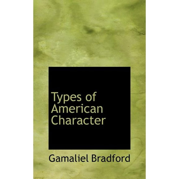 Types of American Character (Hardcover)