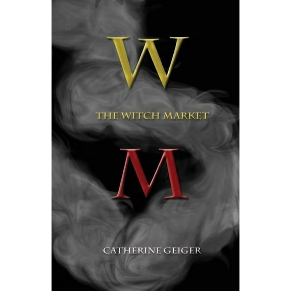 The Witch Market (Paperback)