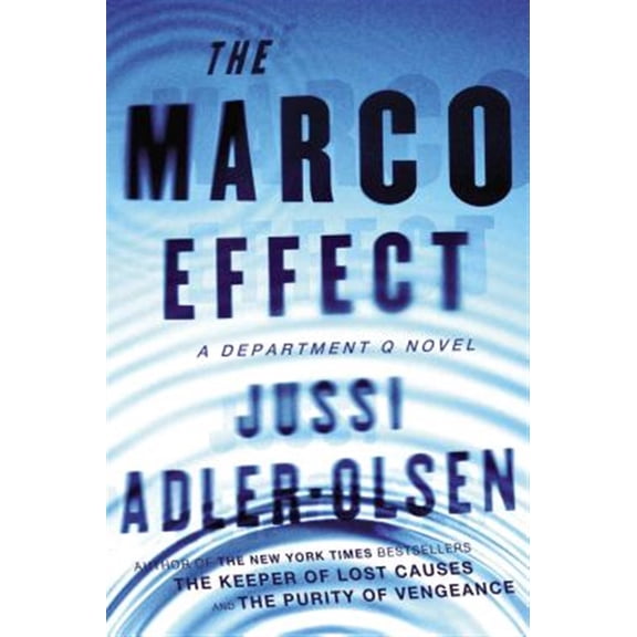 Pre-Owned The Marco Effect: A Department Q Novel (Paperback) 0147516625 9780147516626