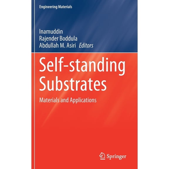 Engineering Materials Self-Standing Substrates: Materials and Applications, (Hardcover)