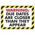 thumbnail image 2 of Trend Enterprises T-A67116 Poster Warning: Due Dates Are-13 X 19, 2 of 2