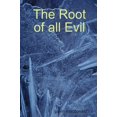 thumbnail image 1 of The Root of All Evil, 1 of 3