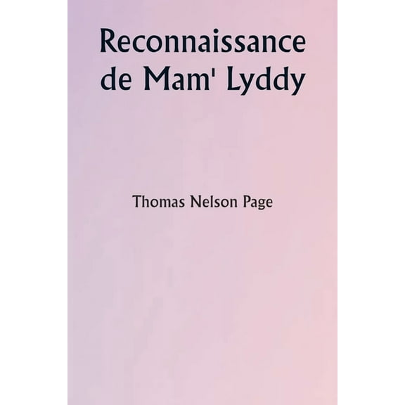 Reconnaissance de Mam' Lyddy, (Paperback)